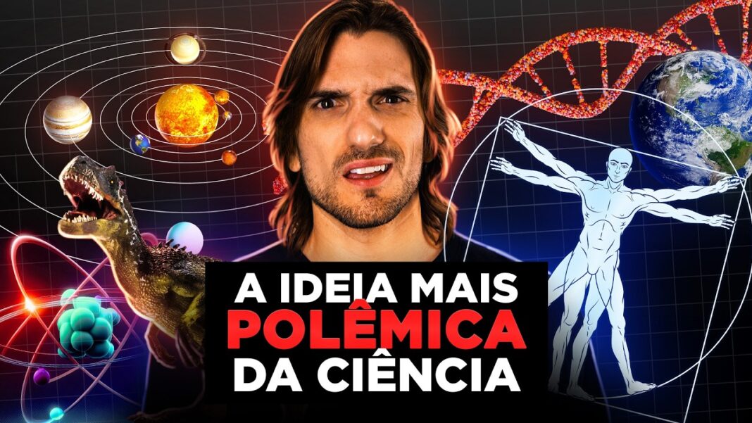 A ideia mais POLÊMICA da ciência A ideia mais POLÊMICA da ciência