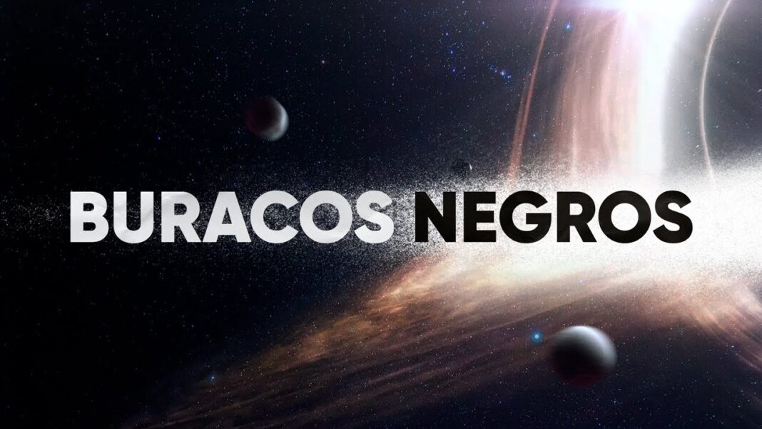 Buracos Negros Explicados Buracos Negros Explicados