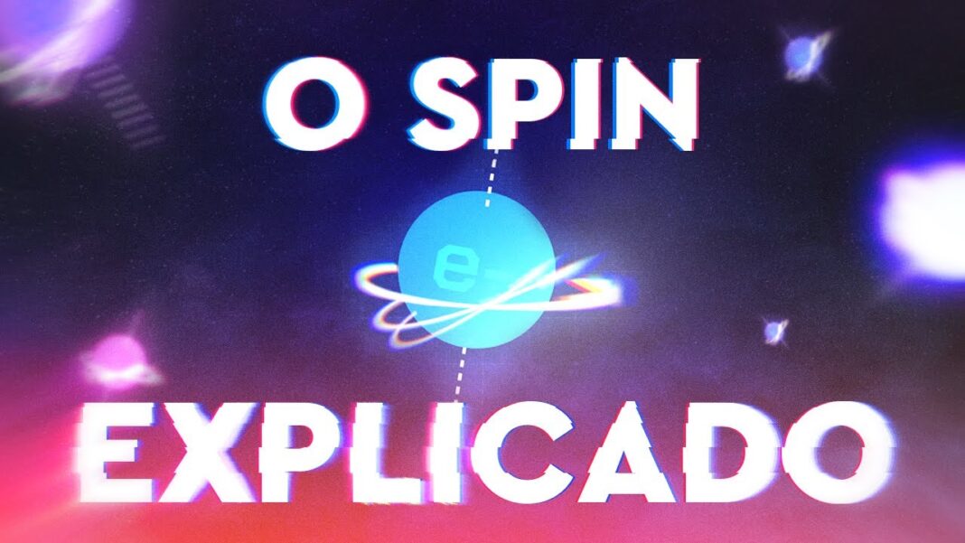 O que é o Spin? O que é o Spin?