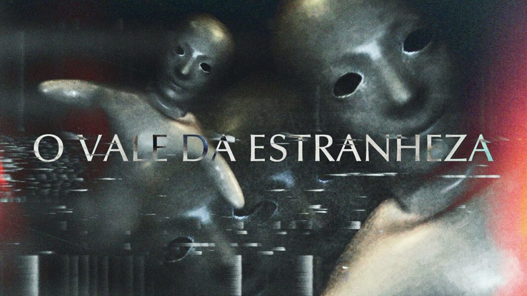 O Vale da Estranheza O Vale da Estranheza