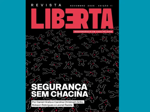 Revista Liberta número 11 traz ideias para segurança com menor letalidade; Banco Master também é tema Revista Liberta número 11 traz ideias para segurança com menor letalidade; Banco Master também é tema