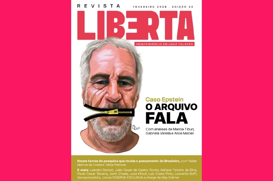 Revista Liberta – Edição 22: o escândalo Epstein exposto Revista Liberta – Edição 22: o escândalo Epstein exposto