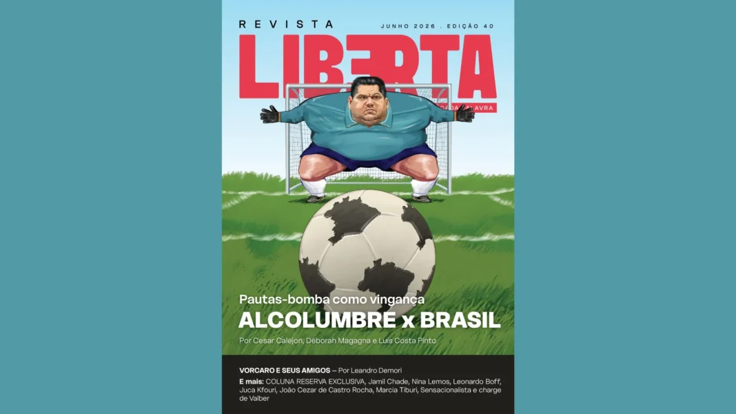 Revista Liberta 40: Davi Alcolumbre em um jogo perigoso Revista Liberta 40: Davi Alcolumbre em um jogo perigoso