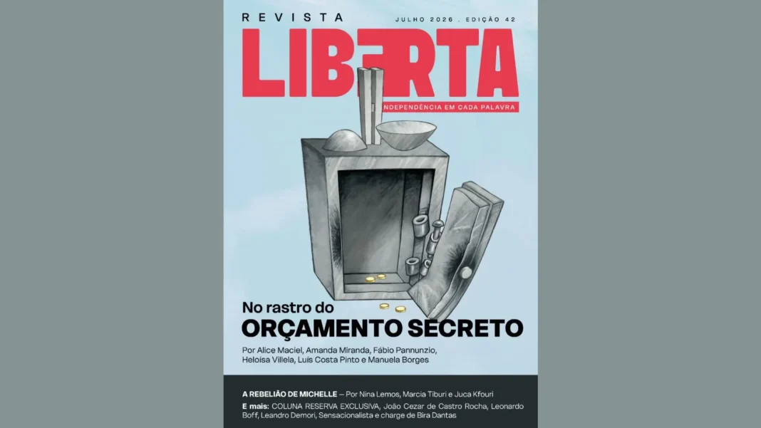 Revista Liberta 42: no rastro do Orçamento Secreto Revista Liberta 42: no rastro do Orçamento Secreto