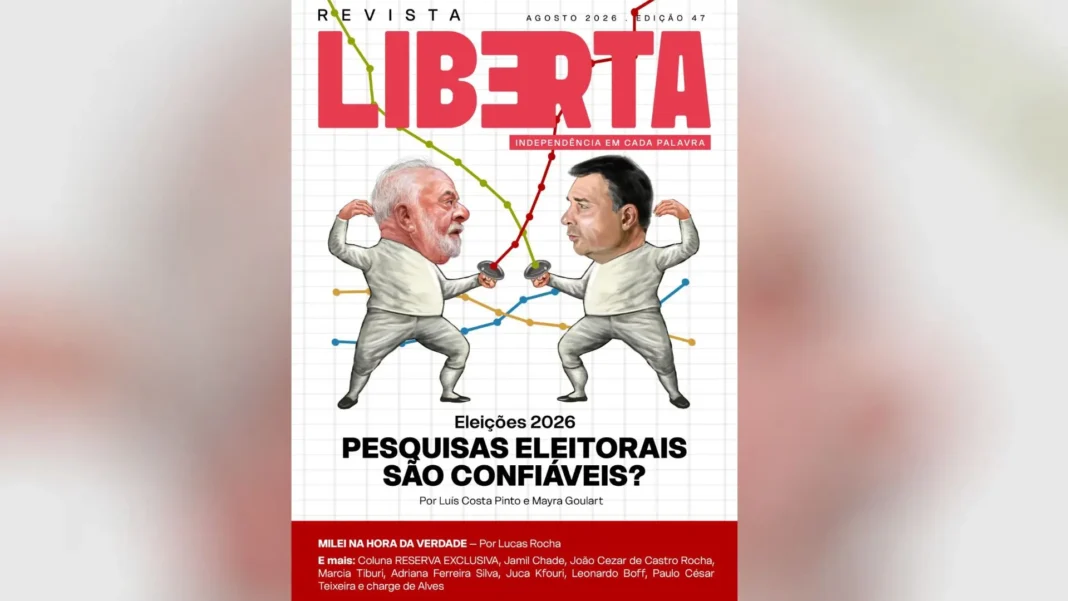 Revista Liberta 47: a crise das pesquisas e os bastidores da política Revista Liberta 47: a crise das pesquisas e os bastidores da política